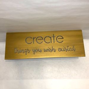 ‘CREATE things you wished existed’ desk sign